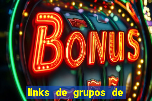 links de grupos de telegram 18